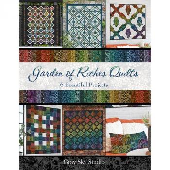 Garden Delights III, Garden of Riches Quilts Book